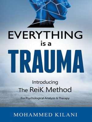 cover image of Everything Is a Trauma
